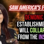 She Saw America's Future! Demonic Establishments Will Collapse From the Inside ‣ Witness21