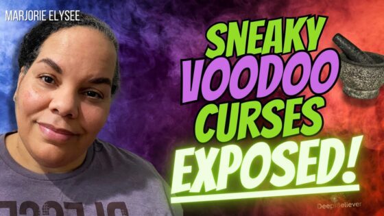 Sneaky Voodoo Curses Exposed And How You Can Always Stay Protected ‣ Witness21