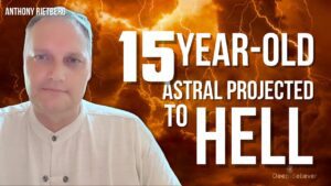 15 Year Old Astral Projected To Hell ‣ Witness21