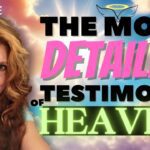 The Most Detailed Testimony of Heaven: You Won't Believe What Goes On Up There! ‣ Witness21