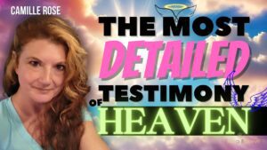 The Most Detailed Testimony of Heaven: You Won't Believe What Goes On Up There! ‣ Witness21