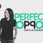 Chip & Joanna Gaines - Perfectly Opposite ‣ Witness21