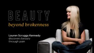 Lauren Scruggs - Beauty Beyond Brokenness ‣ Witness21