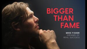 Mike Fisher - Bigger Than Fame ‣ Witness21