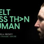 RA Dickey - Less Than Human ‣ Witness21