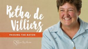 Retha de Villiers—Passing on the Baton ‣ Witness21