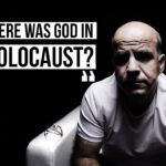 "Dad, Where was God in the Holocaust?" ‣ Witness21