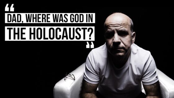 "Dad, Where was God in the Holocaust?" ‣ Witness21