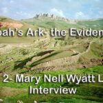 Ron Wyatt- The Compelling Evidence of Noah's ark ‣ Witness21