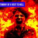 SHOCKING HELL TESTIMONY/ My Terrifying Encounter with Hell - Must Watch! Hell Experience Unveiled ‣ Witness21