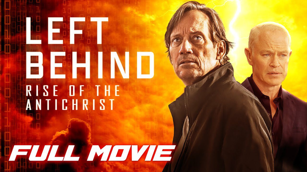 Left Behind: Rise of the Antichrist (2023) | Full Action Drama Movie | Kevin Sorbo, Neal McDonough ‣ Witness21