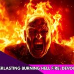 TERRIFYING DETAILS OF EVERLASTING BURNING FIRE OF HELL/ 💔HEART-WRENCHING ACCOUNT OF DEVOURING FIRE! ‣ Witness21