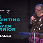 Testimony: The Anointing of a Prayer Warrior | Vicki Gonzalez ‣ Witness21