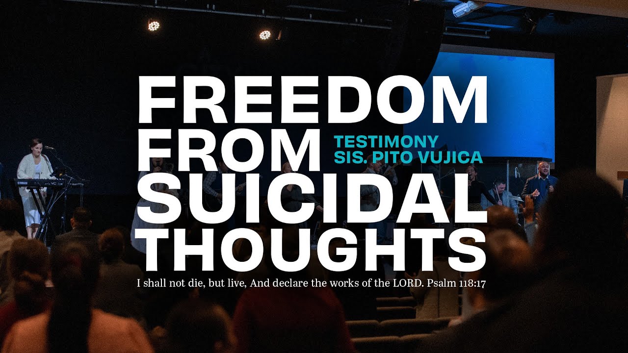 Testimony: Freedom From Suicidal Thoughts ‣ Witness21