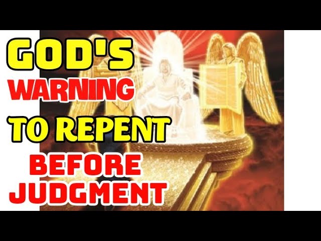 GOD'S WARNING TO REPENT BEFORE JUDGMENT TO THE CHURCH ‣ Witness21