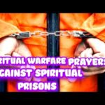 PRAYER TO BREAK SPRITUAL PRISONS ‣ Witness21