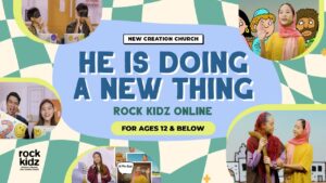 He Is Doing A New Thing | Rock Kidz Children’s Lesson | New Creation Church - Kingdom Kids Zone, Seed of Faith, Shows - New Creation Church