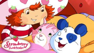Pet Friends Sleepover π Classic Strawberry Shortcake π Show For Kids - Kids TV Series, Kingdom Kids Zone - Strawberry Shortcake - WildBrain