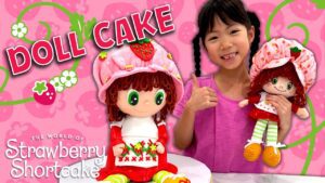 Strawberry Shortcake Rag Doll Cake | The Caking Girl | Baking for kids - Kids TV Series, Kingdom Kids Zone - Strawberry Shortcake - WildBrain