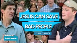 Cliffe Knechtle | Jesus Saves Even The Wicked, Pimps & Prostitutes, And Us | Give Me an Answer - Q&A Sessions, Truth Seekers - Give Me An Answer with Stuart & Cliffe Knechtle