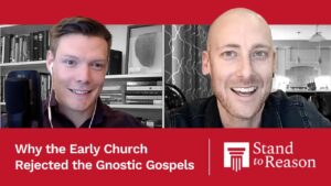 WES HUFF: The Gospels Are a Matter of FACT — How Bible Miracles Differ from Gnostic Embellishment - Is the Bible Reliable?, Truth Seekers - Stand to Reason