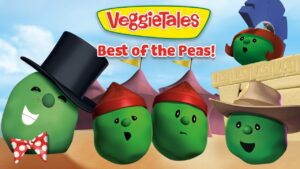 VeggieTales cover: green peas in hats with 'Best of the Peas!' title above a colorful circus backdrop.