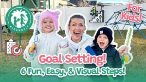 Goal Setting For Kids! Easy & Visual Steps! Help Kids Accomplish Their Goals! Educational Kids Video - Kingdom Kids Zone, Little Learners - Happy Hubbard’s - Educational Videos for Kids