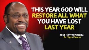 God will Restore Everything You Have Lost in Your Life Last Year . || Myles Munroe || #motivation ‣ Witness21