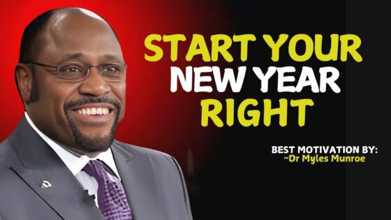 Start the New Year Right with This Powerful Prayer | New Year’s Prayer | Myles Munroe #NewYearPrayer ‣ Witness21