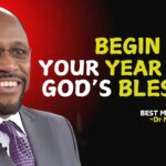 Start Your Year with God's Overflowing Blessings. | Myles Munroe #DivineFavor #christianmotivation ‣ Witness21