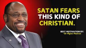 Satan Absolutely Fear This Kind of Christian. | Myles Munroe #christianmotivation #motivationalvideo ‣ Witness21