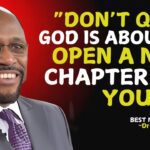 Don't Quit A New Chapter From God is About to Begin in Your Life. Myles Munroe.#christianmotivation ‣ Witness21