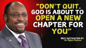 Don't Quit A New Chapter From God is About to Begin in Your Life. Myles Munroe.#christianmotivation ‣ Witness21