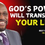 God's Power an Transform Your Life."| Myles Munroe Teachings |.#DivineTransformation, #FaithInAction ‣ Witness21