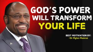 God's Power an Transform Your Life."| Myles Munroe Teachings |.#DivineTransformation, #FaithInAction ‣ Witness21