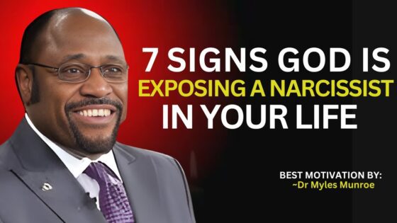 7 Hidden Signs God is Revealing a Narcissist in Your Life. Myles Munroe Teachings. #GodsGuidance ‣ Witness21