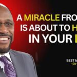 A Miracle From God is About to Happen In Your Life. Myles Munroe Teaching. #FaithInAction ‣ Witness21