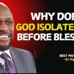 Dr Myles Reveals : Is Your Season of Isolation a Sign That God Is About to Bless You?#MylesMunroe ‣ Witness21