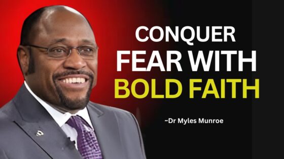 Dr Myles Reveals : How Can You Defeat Fear with the Power of Faith? #FaithOverFear ‣ Witness21