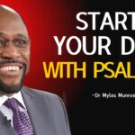 Dr Myles Alert : Start Your Morning in God's Protection , The Power of Psalm 27 | #StartWithPsalm27 ‣ Witness21