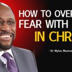 Dr Myles Informs : God Is Bigger Than Fear, With Faith You Can Face Your Fears | #FaithOverFear ‣ Witness21