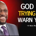 Dr Myles Informs : If You're Seings These Signs In You , GOD IS WARNING YOU |#BreakthroughInProgress ‣ Witness21