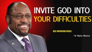 Dr Myles Informs : Facing Hard Times? Discover the Power of Inviting God In! #TrustGodInTrouble ‣ Witness21