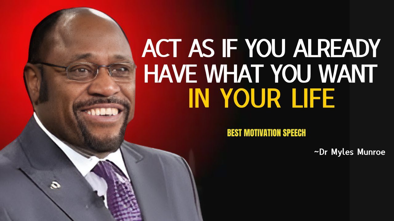 Dr Myles Reveals : How Acting as If You Already Have What You Want Can Transform Your Life| #ActAsIf ‣ Witness21