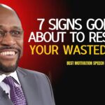 Dr Myles Urgent : Tired of Waiting for God's Restoration? 7 Clear Signs Your Breakthrough Is Near ‣ Witness21