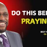 Unlocking Heaven: The Act That Makes Your Prayers Powerful. " Myles Munroe Teachings " #UnlockHeaven ‣ Witness21