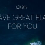 God's Plan For You ‣ Witness21