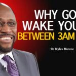 Dr Myles Reveals : If You Wake Up Between 3 AM AND 5 AM Do These Things. #ChristianMotivation ‣ Witness21