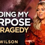 Anne Wilson's Testimony of Finding Peace and Purpose in the Midst of Tragedy | Praise on TBN ‣ Witness21