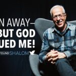 I ran away—but God pursued me! | Ron Regenstreif ‣ Witness21